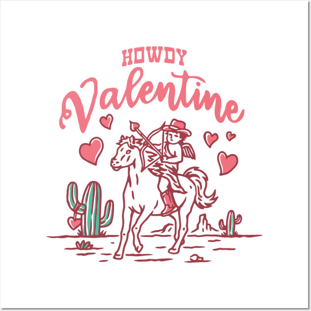 Howdy Valentine Wall Art by anonshirt